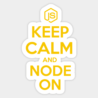 Keep Calm And Node On Sticker